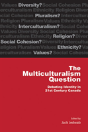 The Multiculturalism Question - Preview