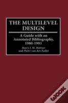 The Multilevel Design