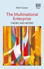 The Multinational Enterprise - Theory And History - Preview