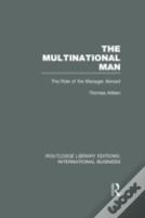 The Multinational Man (Rle International Business)