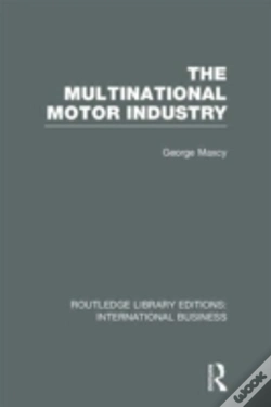 Capa do artigo The Multinational Motor Industry (Rle International Business)