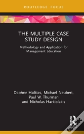 The Multiple Case Study Design