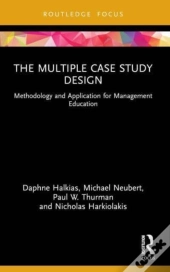 The Multiple Case Study Design