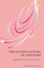 The Multiple Futures Of Capitalism - Preview