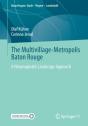 The Multivillage-Metropolis Baton Rouge - Preview