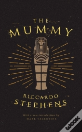 The Mummy (Valancourt 20th Century Classics)