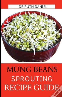 Capa do artigo The Mung Beans Sprouting Recipe Book