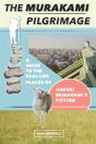 The Murakami Pilgrimage - Preview