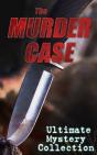 The Murder Case - Ultimate Mystery Collection - Preview