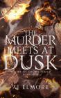 The Murder Meets At Dusk - Preview