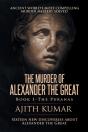 The Murder Of Alexander The Great - Preview