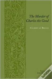 The Murder Of Charles The Good