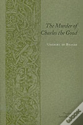 The Murder Of Charles The Good