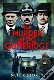 Capa do artigo The Murder Of Pc Gutteridge