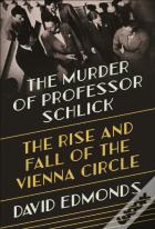 The Murder Of Professor Schlick