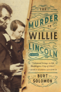 The Murder Of Willie Lincoln - Preview