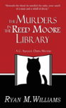 The Murders In The Reed Moore Library