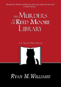 The Murders In The Reed Moore Library - Preview