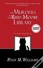 The Murders In The Reed Moore Library