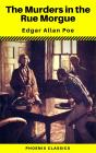 The Murders In The Rue Morgue (Phoenix Classics) - Preview