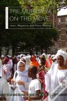 The Muridiyya On The Move