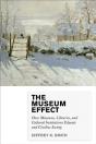 The Museum Effect - Preview