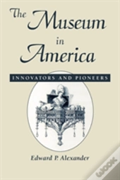 The Museum In America
