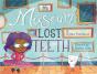 The Museum Of Lost Teeth - Preview