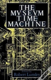 The Museum Time Machine