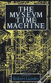 The Museum Time Machine