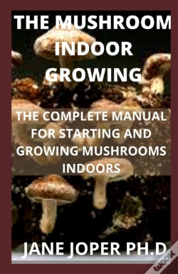 Capa do artigo The Mushroom Indoor Growing
