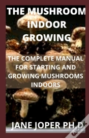 Capa do artigo The Mushroom Indoor Growing