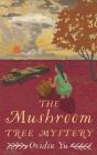 The Mushroom Tree Mystery - Preview