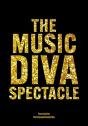 The Music Diva Spectacle - Preview