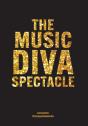 The Music Diva Spectacle - Preview