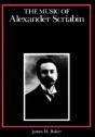 The Music Of Alexander Scriabin - Preview