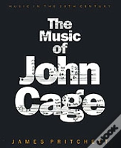 The Music Of John Cage