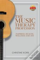 The Music Therapy Profession