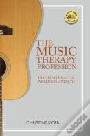 The Music Therapy Profession