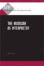 The Musician As Interpreter - Preview