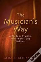 The Musician'S Way
