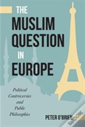 The Muslim Question In Europe