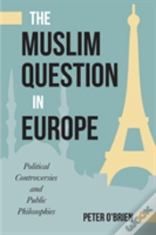 Capa do artigo The Muslim Question In Europe