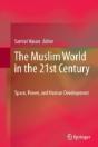 The Muslim World In The 21st Century - Preview