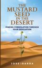 The Mustard Seed In The Desert - Preview