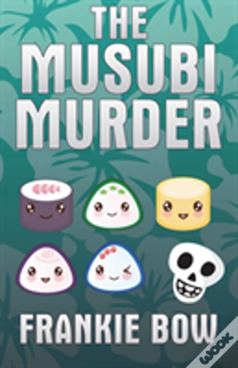 The Musubi Murder