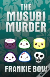 The Musubi Murder