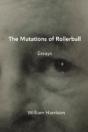 The Mutations Of Rollerball - Preview