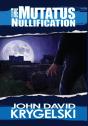 The Mutatus Nullification - Preview