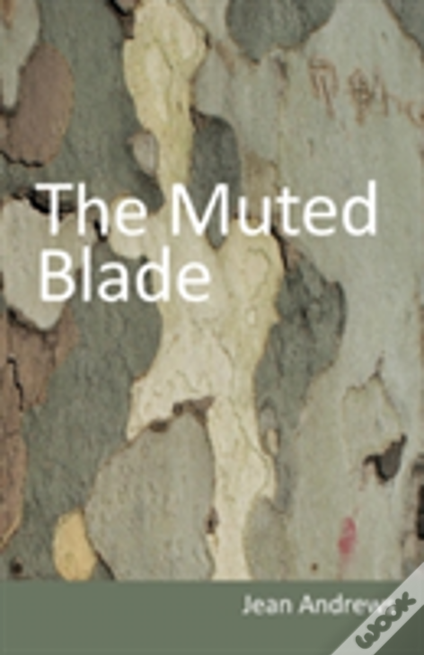 The Muted Blade